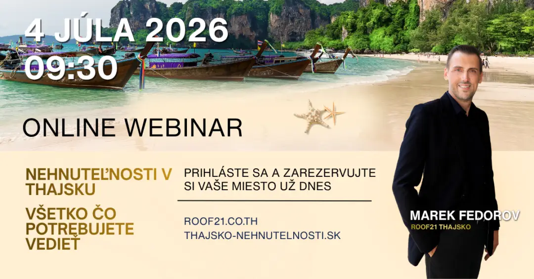 Webinar o nehnuteľnostiach v Thajsku ako kúpiť nehnuteľnosť v Thajsku
